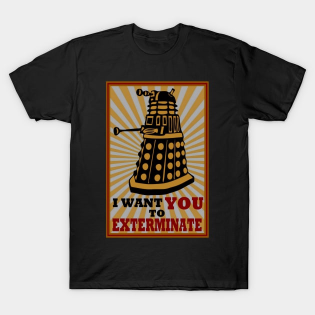 EXTERMINATE T-Shirt by Thirrin